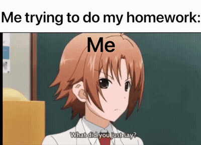 A Picture Of A Girl With The Words Me Trying To Do My Homework GIF