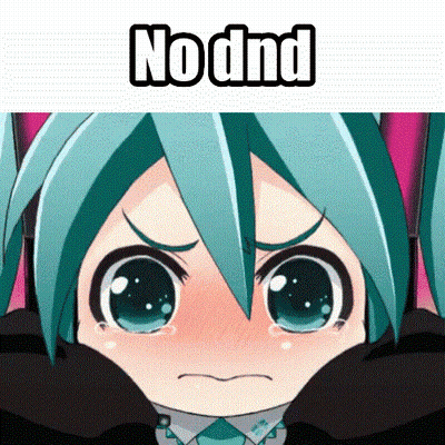 A Picture Of A Girl With The Words No Dnd Written On It GIF