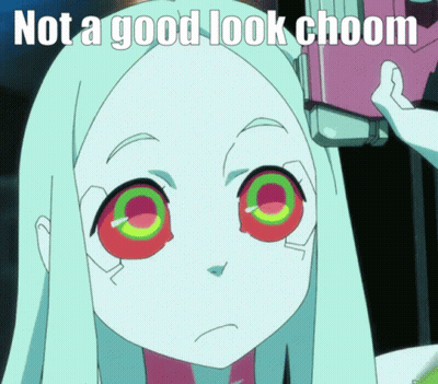 A Picture Of A Girl With The Words Not A Good Look Choom On It GIF