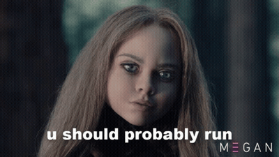 A Picture Of A Girl With The Words U Should Probably Run Megan Behind Her GIF