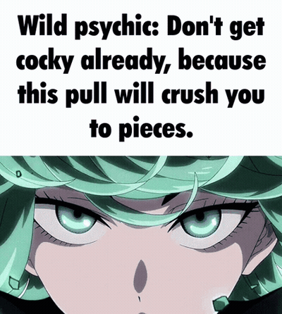 A Picture Of A Girl With The Words Wild Psychic Don T Get Cocky Already GIF