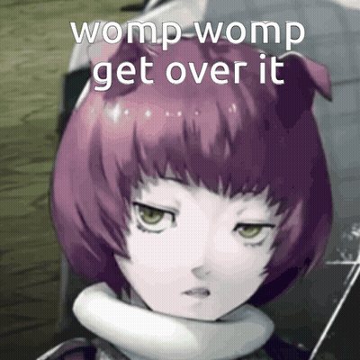 A Picture Of A Girl With The Words Womp-Womp Get Over It On It GIF