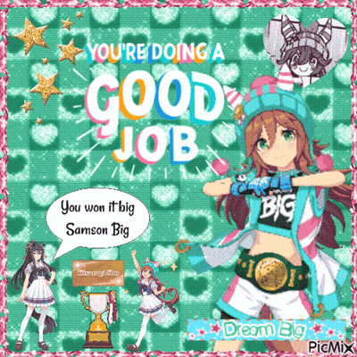A Picture Of A Girl With The Words " You 'Re Doing A Good Job " On It GIF