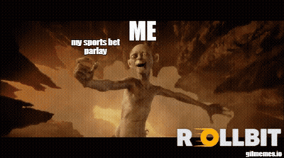 A Picture Of A Gollum With The Words Me My Sports Bet Parlay GIF