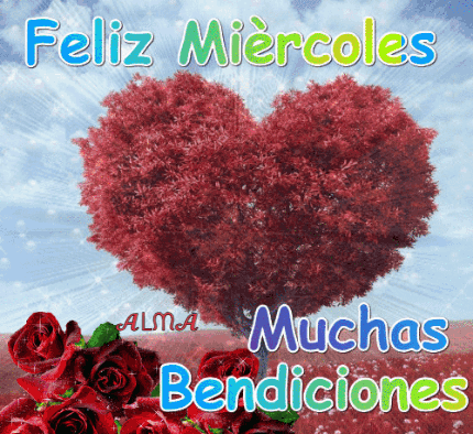 A Picture Of A Heart Shaped Tree With The Words Feliz Miercoles Muchas Bendiciones GIF