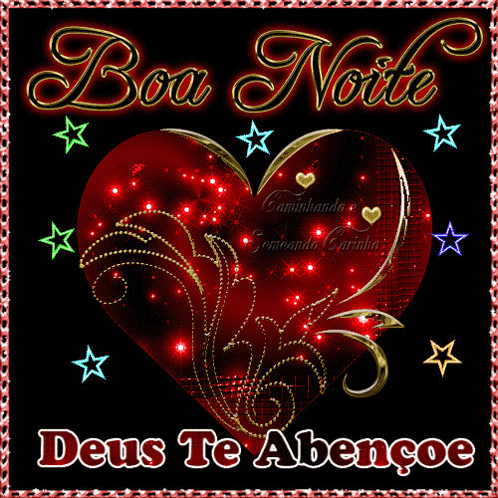 A Picture Of A Heart With The Words Boa Noite Deus Te Abencoe GIF