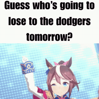 A Picture Of A Horse With The Words Guess Who 'S Going To Lose To The Dodgers Tomorrow Below It GIF