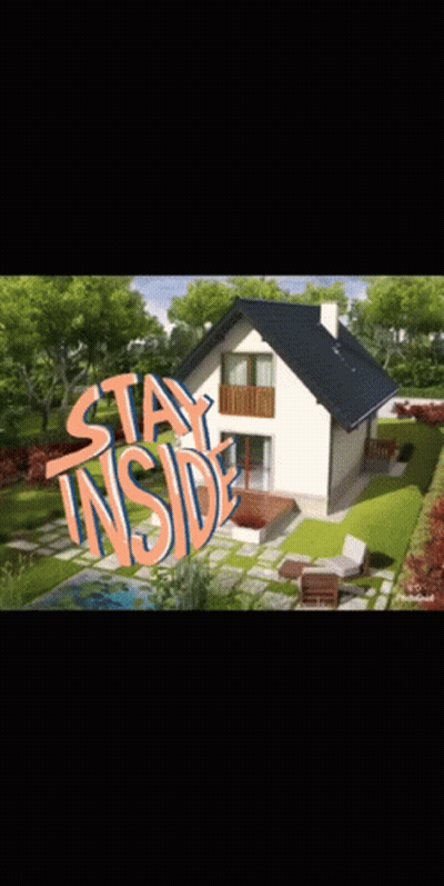 A Picture Of A House With The Words Stay Inside Behind It GIF