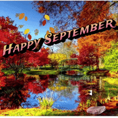 A Picture Of A Lake With The Words Happy September GIF
