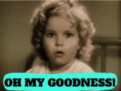 A Picture Of A Little Girl With The Words Oh My Goodness Written Below Her GIF