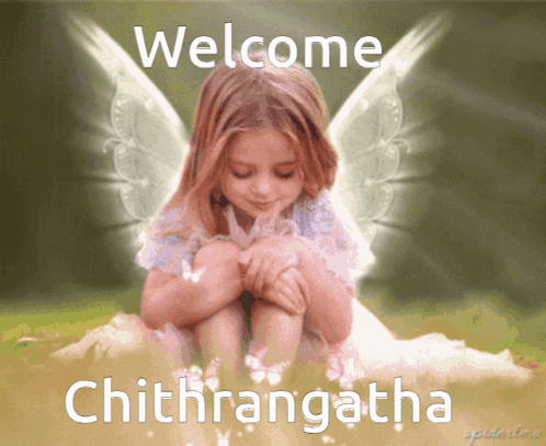 A Picture Of A Little Girl With Wings And The Words Welcome Chithrangatha GIF