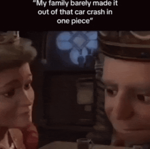 A Picture Of A Man And A Child With The Caption " My Family Barely Made It Out Of That Car Crash In One Piece GIF