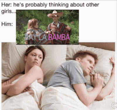 A Picture Of A Man And Woman Laying In Bed With The Caption " Her He 'S Probably Thinking About Other Girls Him " GIF