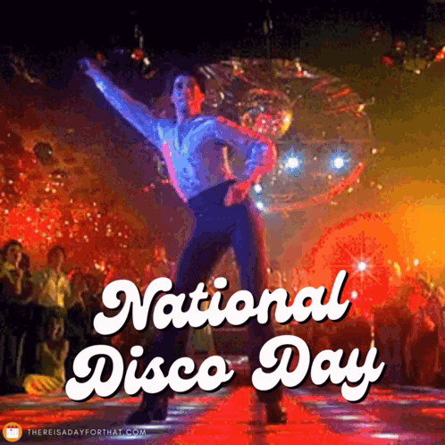 A Picture Of A Man Dancing With The Words National Disco Day Above Him GIF