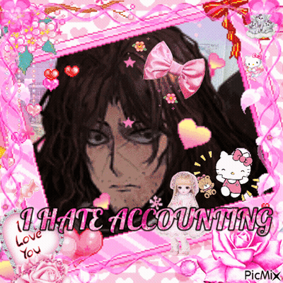 A Picture Of A Man In A Pink Frame With The Words " I Hate Accounting " On It GIF