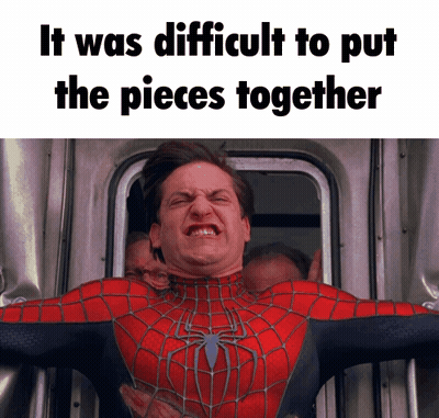 a picture of a man in a spider man suit with the words it was difficult to put the pieces together