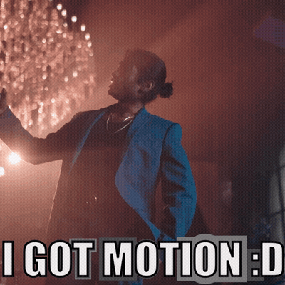 A Picture Of A Man In A Suit With The Caption I Got Motion GIF