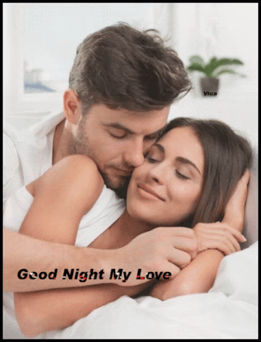 A Picture Of A Man Kissing A Woman With The Words " Good Night My Love " GIF