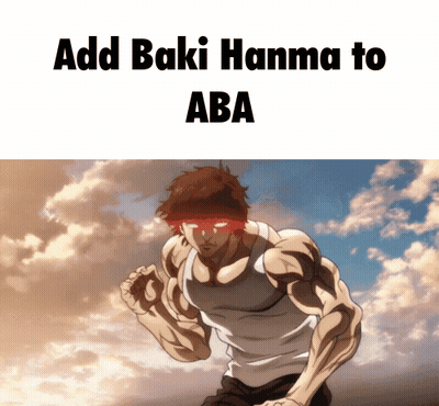 A Picture Of A Man Running With The Words Add Baki Hanma To Aba Above Him GIF