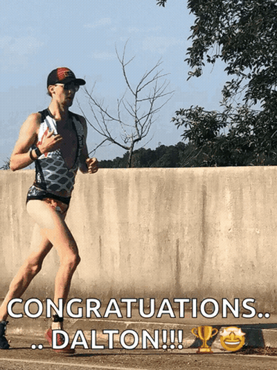 A Picture Of A Man Running With The Words " Congratulations Dalton " Below Him GIF