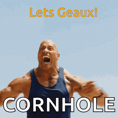A Picture Of A Man Screaming With The Words Let 'S Geaux Cornhole Below Him GIF