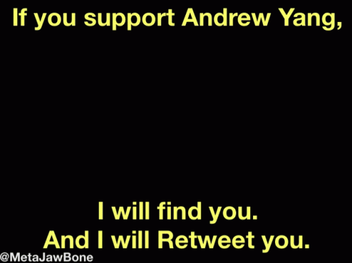 A Picture Of A Man Talking On A Cell Phone With The Caption If You Support Andrew Yang GIF