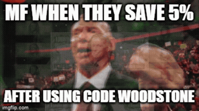A Picture Of A Man With A Caption That Says Mf When They Save 5 % After Using Code Woodstone .. GIF