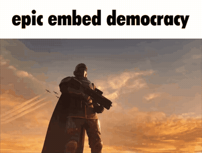 A Picture Of A Man With A Gun With The Words Epic Embed Democracy Above Him GIF