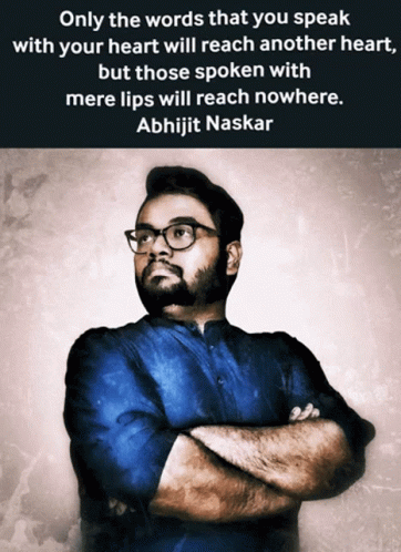 A Picture Of A Man With A Quote From Abhijit Naskar GIF