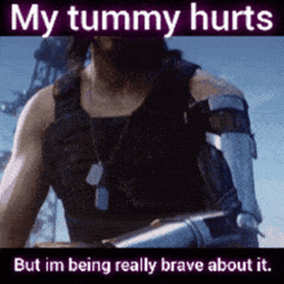 A Picture Of A Man With A Robotic Arm And The Words My Tummy Hurts But Im Being Really Brave About It . GIF