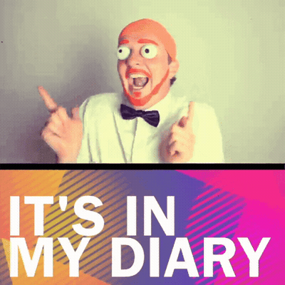 A Picture Of A Man With Big Eyes And The Words It 'S In My Diary Below Him GIF