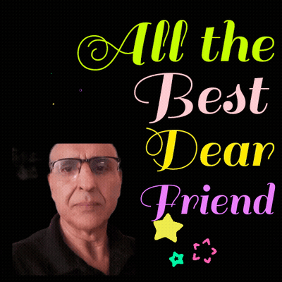 A Picture Of A Man With Glasses And The Words All The Best Dear Friend GIF