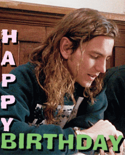 A Picture Of A Man With Long Hair And The Words " Happy Birthday " GIF