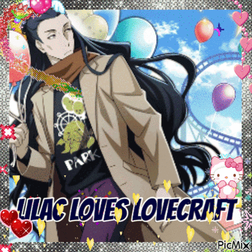A Picture Of A Man With Long Hair And The Words Lilac Loves Lovecraft On The Bottom GIF
