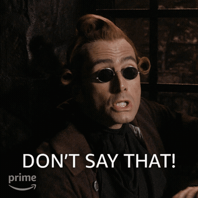 A Picture Of A Man With Sunglasses And The Words " Don 'T Say That " On The Bottom GIF