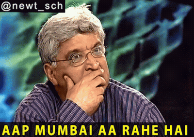 A Picture Of A Man With The Caption Aap Mumbai Aa Rahi Hai GIF