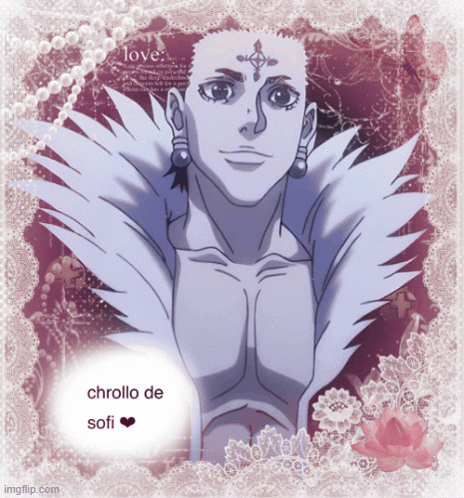 A Picture Of A Man With The Words Chrollo De Sofi On The Bottom Right GIF