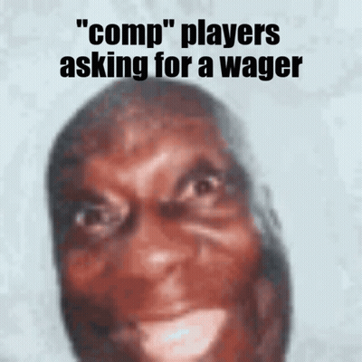 A Picture Of A Man With The Words " Comp " Players Asking For A Wager GIF