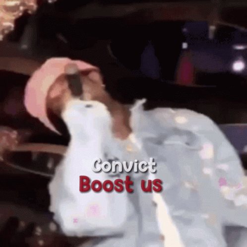 Man With Convict Boost Us Text GIF