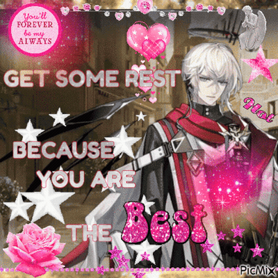 A Picture Of A Man With The Words Get Some Rest Because You Are The Best On It GIF