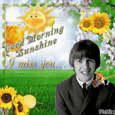 A Picture Of A Man With The Words Good Morning Sunshine I Miss You Written On It GIF