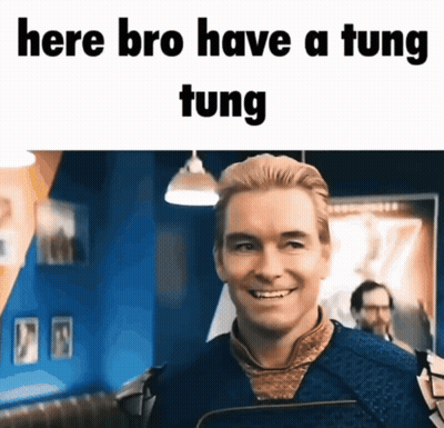a picture of a man with the words here bro have a tung tung on it