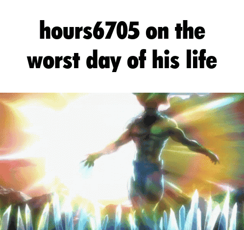 A Picture Of A Man With The Words Hours 6705 On The Worst Day Of His Life Above Him GIF