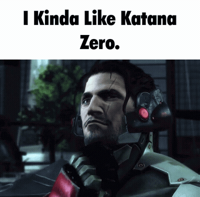 A Picture Of A Man With The Words I Kinda Like Katana Zero On The Bottom GIF
