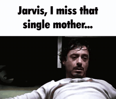 A Picture Of A Man With The Words Jarvis , I Miss That Single Mother GIF