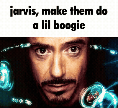 A Picture Of A Man With The Words Jarvis Make Them Do A Lil Boogie Above Him GIF