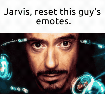 A Picture Of A Man With The Words Jarvis Reset This Guy 'S Emotes On The Bottom GIF