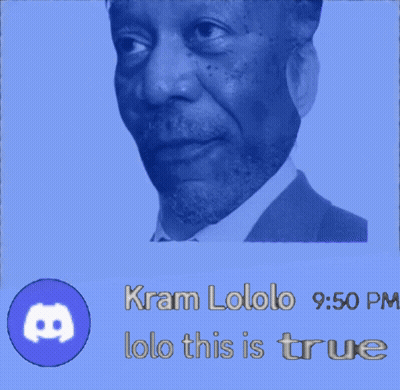 A Picture Of A Man With The Words Kram Lololo Lolo This Is True Written Below It GIF