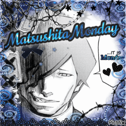 A Picture Of A Man With The Words Matsushita Monday GIF