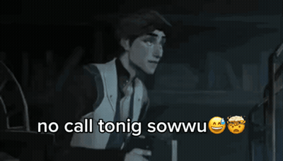 A Picture Of A Man With The Words " No Call Tonig Sowwu " GIF